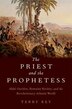 The Priest and the Prophetess by Terry Rey, Hardcover | Indigo Chapters