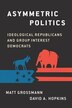 Asymmetric Politics by Matt Grossmann, Paperback | Indigo Chapters