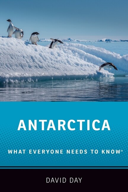 Antarctica by David Day, Paperback | Indigo Chapters