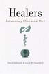 Healers by David Schenck, Paperback | Indigo Chapters