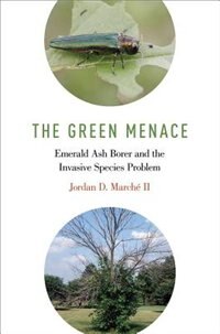 The Green Menace by Jordan D. Marche, Hardcover | Indigo Chapters