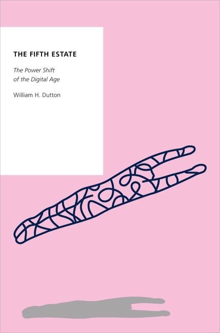 The Fifth Estate by William H. Dutton, Paperback | Indigo Chapters