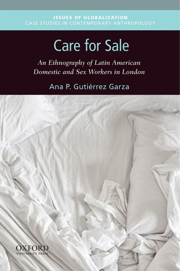 Care for Sale by Ana P. Gutierrez Garza, Paperback | Indigo Chapters