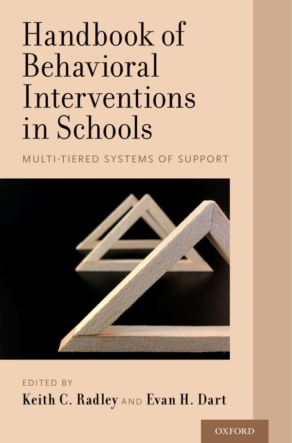 Handbook Of Behavioral Interventions In Schools by Keith C. Radley, Hardcover | Indigo Chapters