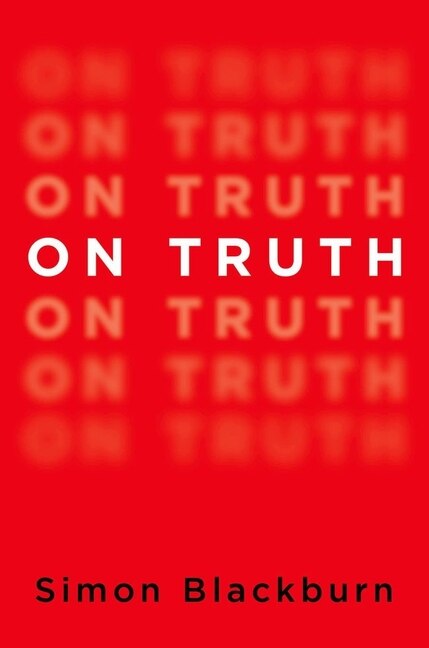 On Truth by Simon Blackburn, Paperback | Indigo Chapters