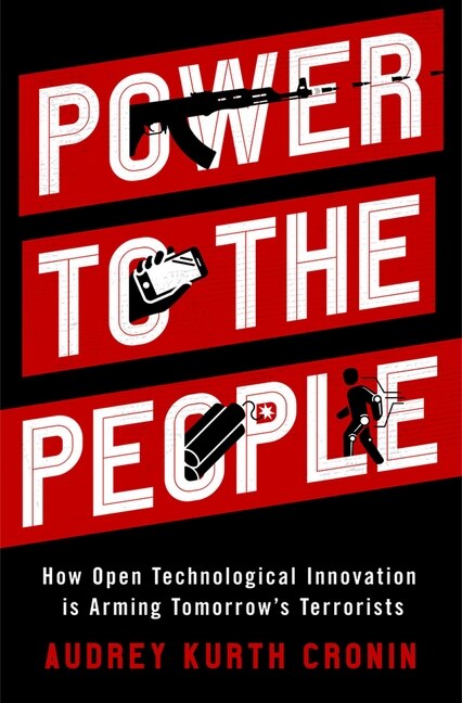 Power To The People by Audrey Kurth Cronin, Hardcover | Indigo Chapters