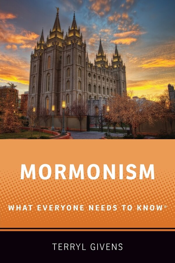 Mormonism by Terryl Givens, Paperback | Indigo Chapters