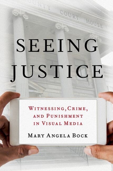 Seeing Justice by Mary Angela Bock, Paperback | Indigo Chapters