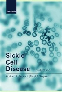 Sickle Cell Disease by Graham Serjeant, Hardcover | Indigo Chapters