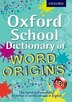 Oxford School Dictionary of Word Origins by John Ayto, Paperback | Indigo Chapters