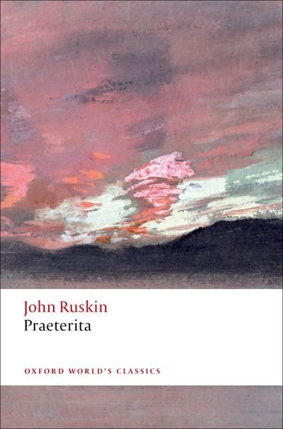 Praeterita by John Ruskin, Paperback | Indigo Chapters