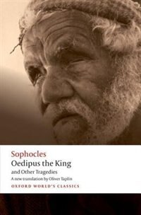 Oedipus the King and Other Tragedies by Sophocles Sophocles, Paperback | Indigo Chapters