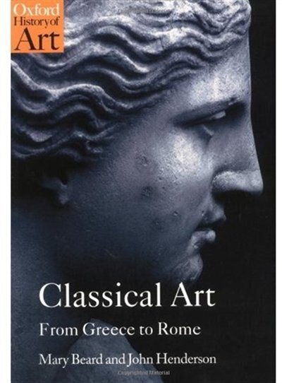 Classical Art by Mary Beard, Paperback | Indigo Chapters