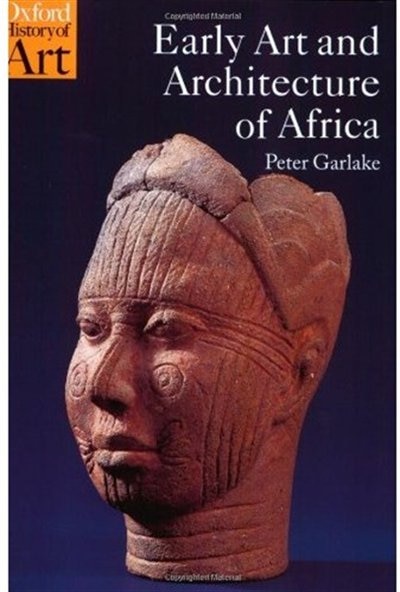 Early Art And Architecture Of Africa by Peter Garlake, Paperback | Indigo Chapters