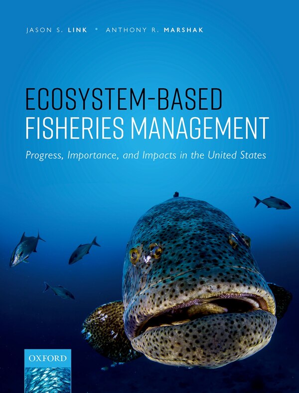 Ecosystem-Based Fisheries Management by Jason S. Link, Hardcover | Indigo Chapters