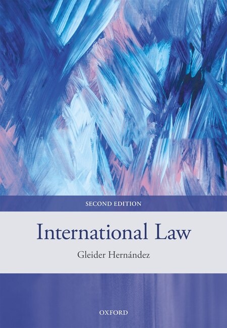 International Law by Gleider Hernandez, Paperback | Indigo Chapters
