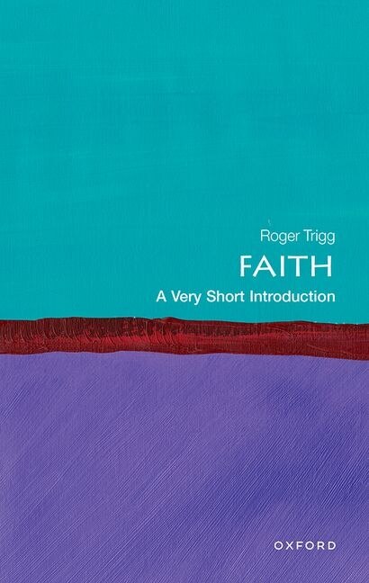 Faith by Roger Trigg, Paperback | Indigo Chapters