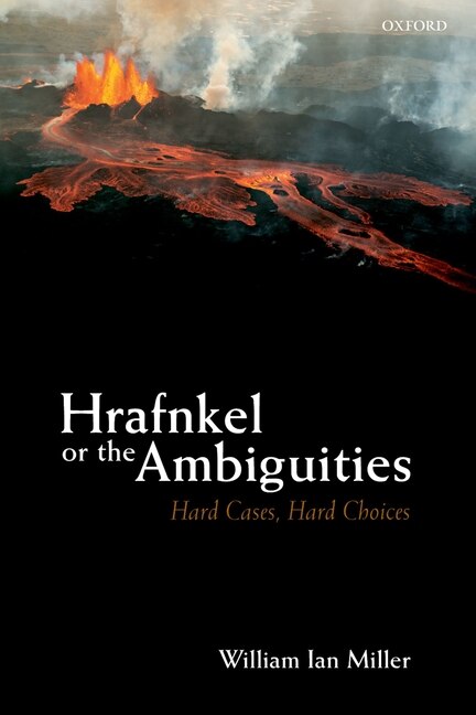 Hrafnkel Or The Ambiguities by William Ian Miller, Paperback | Indigo Chapters