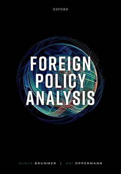 Foreign Policy Analysis by Klaus Brummer, Paperback | Indigo Chapters