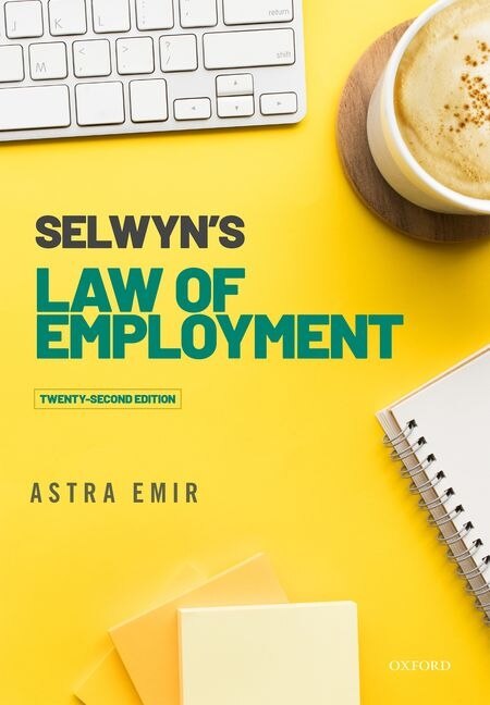 Selwyn's Law of Employment by Astra Emir, Paperback | Indigo Chapters