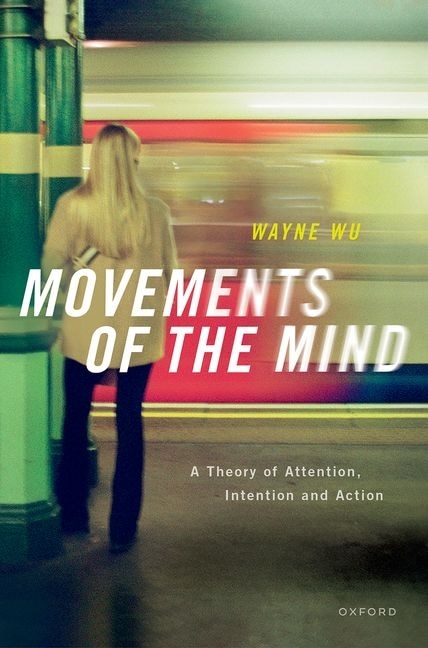Movements of the Mind by Wayne Wu, Hardcover | Indigo Chapters