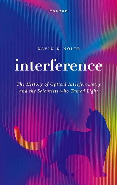 Interference by David D. Nolte, Hardcover | Indigo Chapters