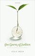 The Germ of Justice by Leslie Green, Hardcover | Indigo Chapters