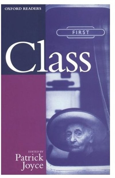 Class by Patrick Joyce, Paperback | Indigo Chapters