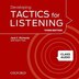 Tactics for Listening: Developing Tactics for Listening Class Audio CDs 2 (4 Discs) by Jack C. Richards, Audio Book (CD) | Indigo Chapters
