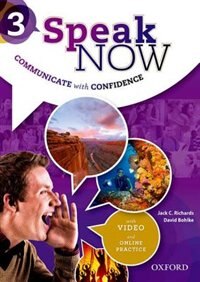 Speak Now: Level 3 Student Book with Online Practice by Jack C. Richards, Paperback | Indigo Chapters