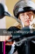 Oxford Bookworms Library New Edition: Starter Level (250 headwords) Oxford Bookworms Library New Edition Girl on a Motorcycle by Jennifer Bassett