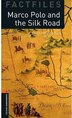 Oxford Bookworms Factfiles 2e: Stage 2 (700 Headwords) Marco Polo and the Silk Road by Janet Hardy-Gould, Paperback | Indigo Chapters