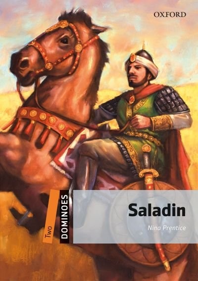 Dominoes Second Edition: Level 2: 700 Headwords Saladin by Nina Prentice, Paperback | Indigo Chapters