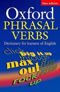 Oxford Phrasal Verbs Dictionary for learners of English, Paperback | Indigo Chapters