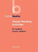 Oxford Basics: Simple Reading Activities by Jill Hadfield, Paperback | Indigo Chapters