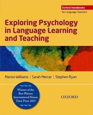 Exploring Psychology in Language Learning and Teaching by Marion Williams, Paperback | Indigo Chapters