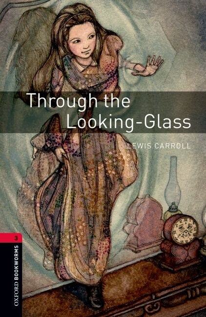 Oxford Bookworms Library: Level 3 Through the Looking Glass Mp3 Pack by Lewis Carroll, Boxed Set/Slip Case/Casebound | Indigo Chapters