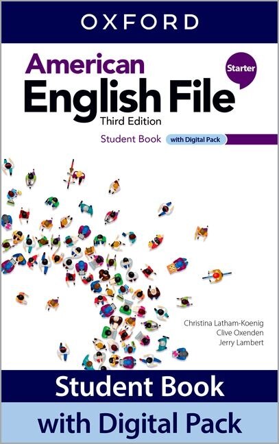 American English File: Starter Student Book With Digital Pack by Christina Latham-Koenig, Book & Toy | Indigo Chapters