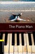 Oxford Bookworms Library: Stage 1 The Piano Man by Tim Vicary, Paperback | Indigo Chapters