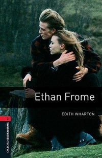 Oxford Bookworms Library New Edition: Level 3 (1 000 headwords) Ethan Frome by Jennifer Bassett, Paperback | Indigo Chapters