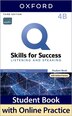 Q: Skills for Success: Level 4 Listening and Speaking Split Student Book B with iQ Online Practice by Rob Freire, Boxed Set/Slip Case/Casebound