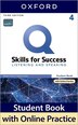 Q: Skills for Success: Level 4 Listening and Speaking Student Book with iQ Online Practice by Rob Freire, Boxed Set/Slip Case/Casebound