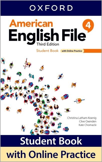 American English File: Level 4 Student Book With Online Practice by Christina Latham-Koenig, Book & Toy | Indigo Chapters