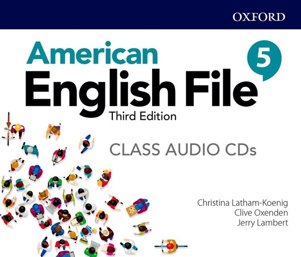 American English File: Level 5 Class Audio CDs by Christina Latham-Koenig, Audio Book (CD) | Indigo Chapters