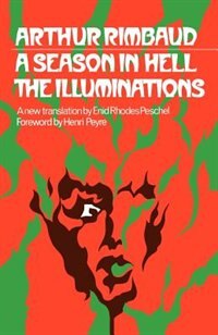 A Season in Hell and The Illuminations by Arthur Rimbaud, Paperback | Indigo Chapters