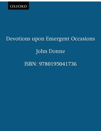 Devotions upon Emergent Occasions by John Donne, Paperback | Indigo Chapters