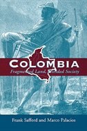 Colombia by Frank Safford, Paperback | Indigo Chapters