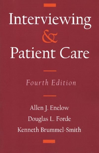 Interviewing and Patient Care by Allen J. Enelow, Paperback | Indigo Chapters