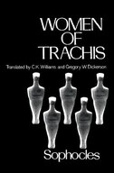 Women of Trachis by Sophocles, Paperback | Indigo Chapters