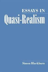 Essays in Quasi-Realism by Simon Blackburn, Paperback | Indigo Chapters